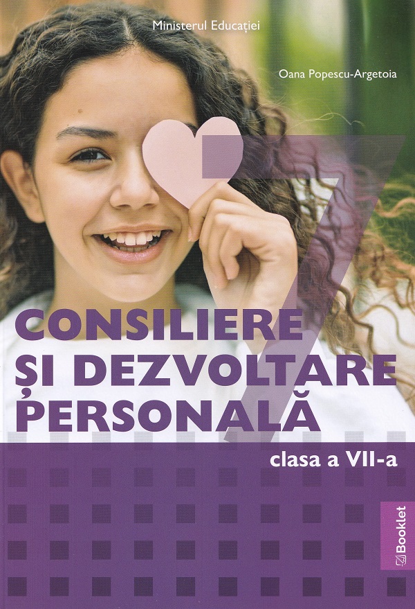 Cartea Consiliere si dezvoltare personala - Clasa 7 - Manual de Oana Popescu