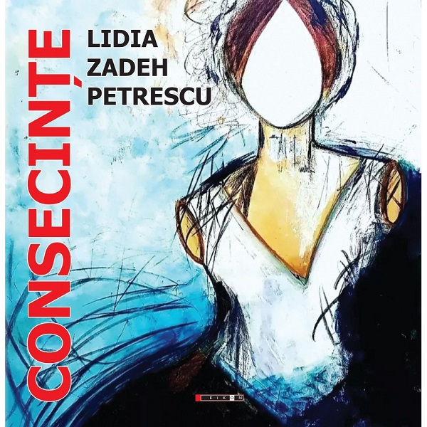 Cartea Consecinte de Lidia Zadeh Petrescu