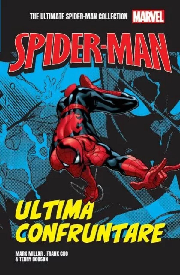 Cartea Spider-man. Ultima confruntare de Terry Dodson