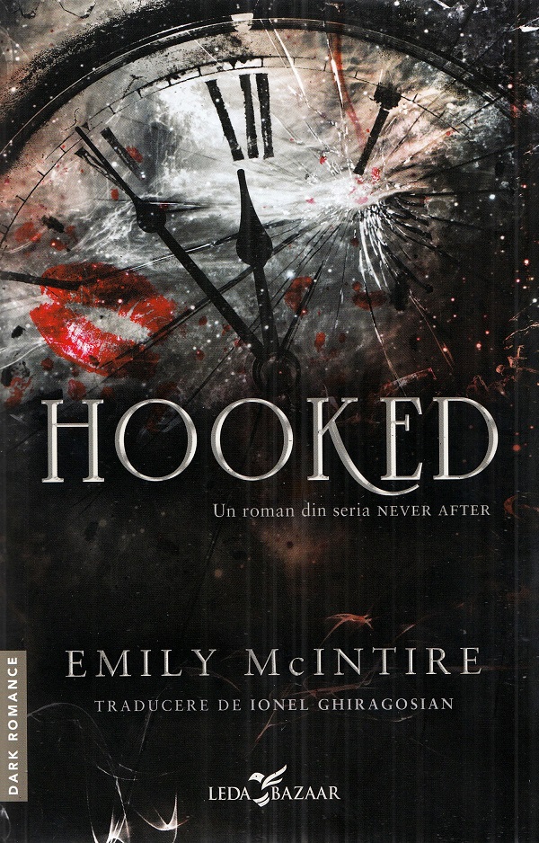 Cartea Hooked. Seria Never After Vol.1 de Emily Mcintire