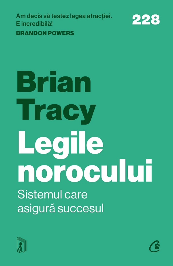 Cartea Legile norocului de Brian Tracy