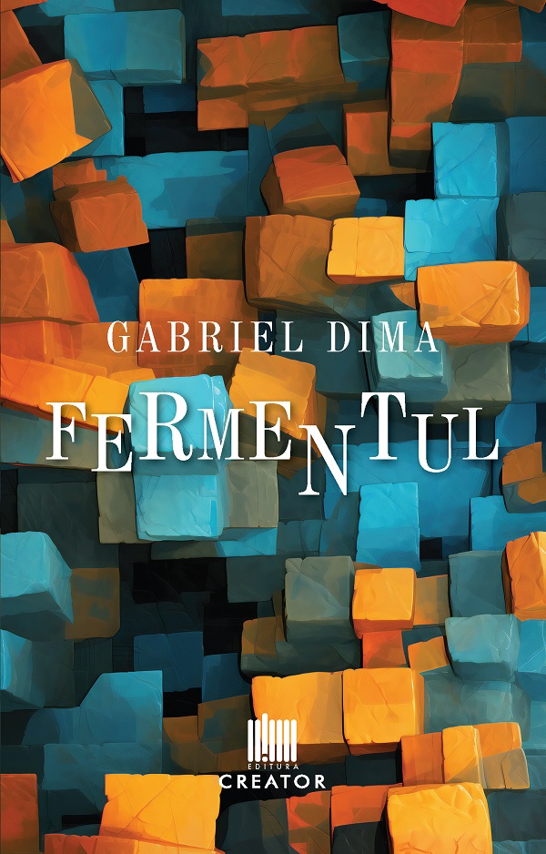 Cartea Fermentul de Gabriel Dima