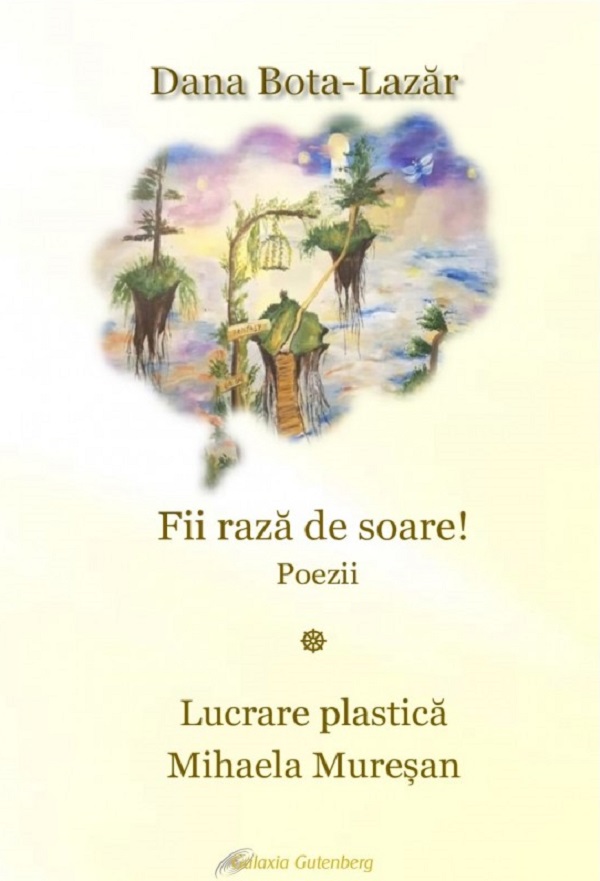 Cartea Fii raza de soare! de Dana Bota-Lazar