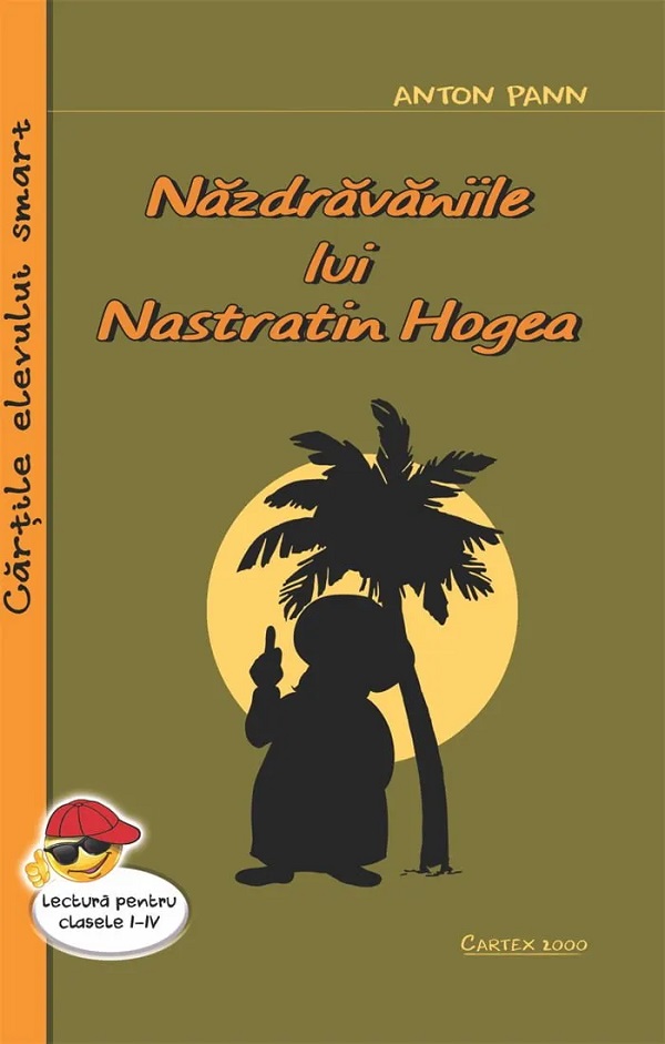 Cartea Nazdravaniile lui Nastratin Hogea de Anton Pann
