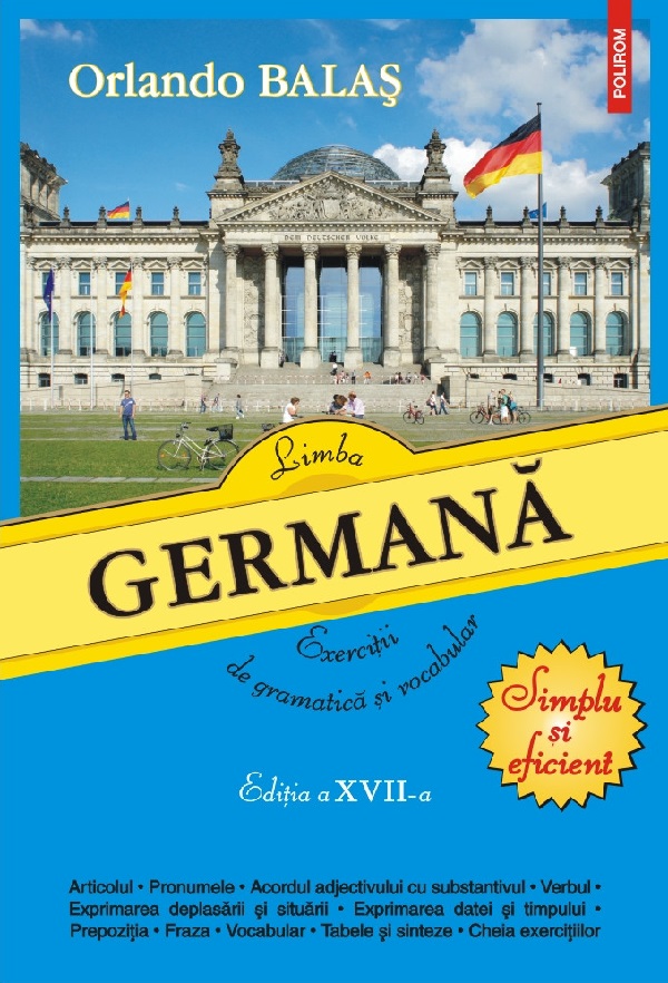 Cartea Limba germana. Exercitii de gramatica si vocabular Ed.17 de Limba germana. Exercitii de gramatica si vocabular Ed.17