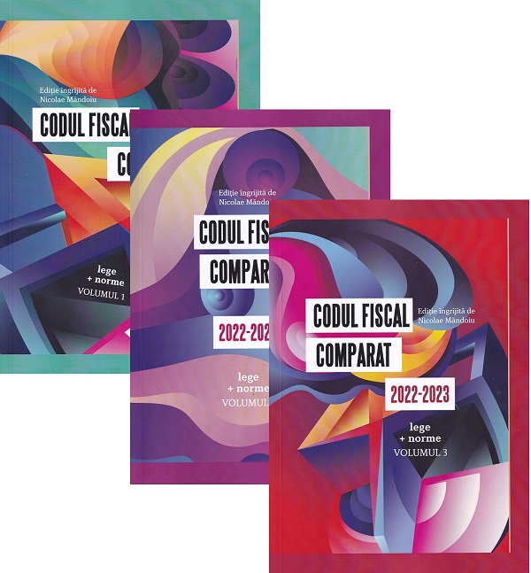 Cartea Set 3 Vol. Codul fiscal comparat 2022-2023 (lege + norme)