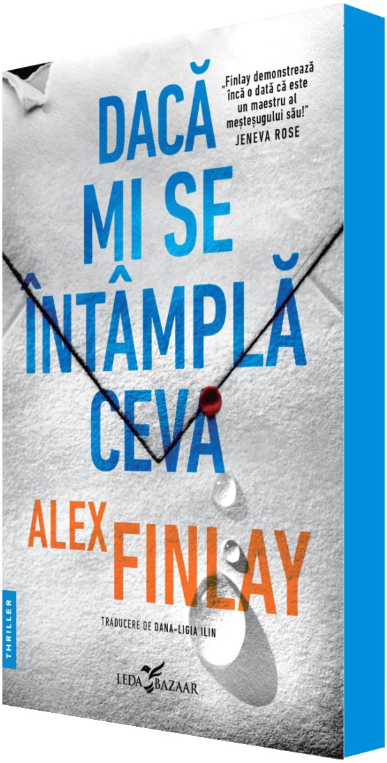 Cartea Daca mi se intampla ceva de Alex Finlay