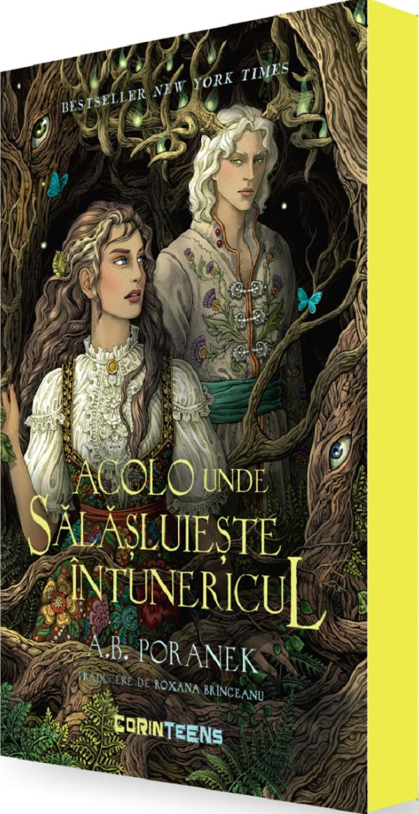 Cartea Acolo unde salasluieste intunericul de A. B. Poranek