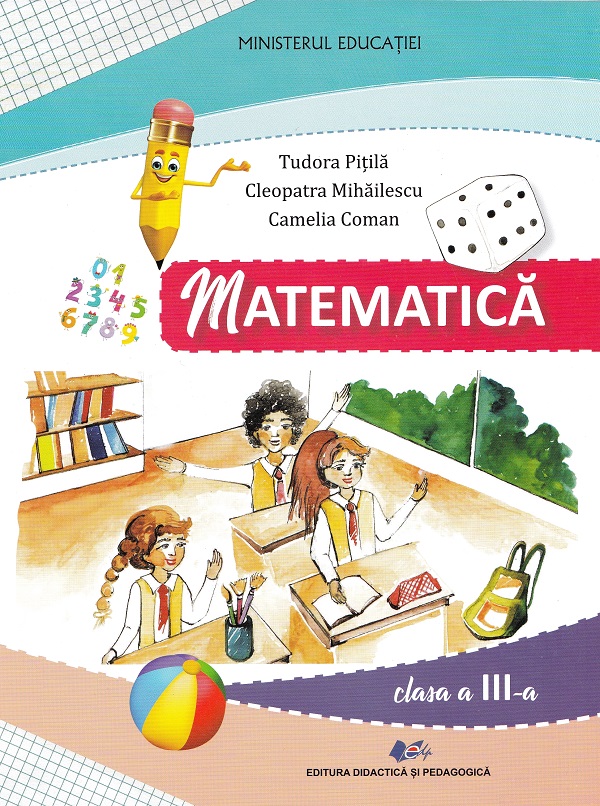 Cartea Matematica - Clasa 3 - Manual de Camelia Coman