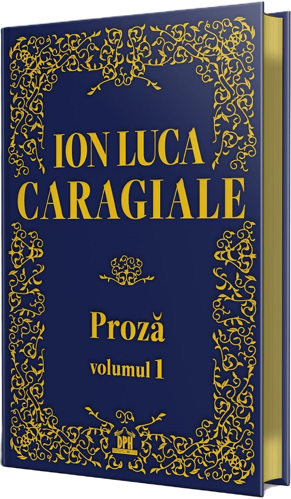 Proza Vol.1, Ion Luca Caragiale – copertă