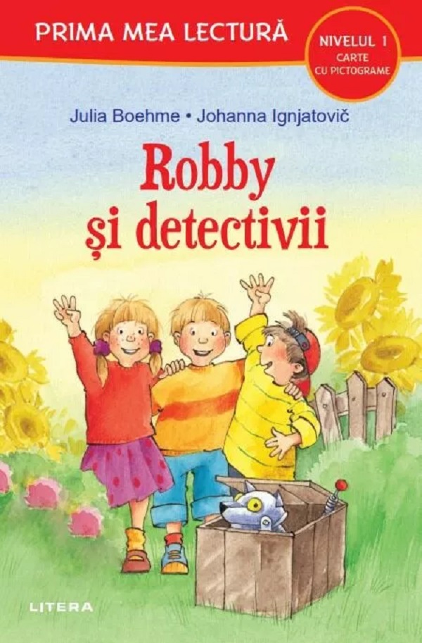 Cartea Robby si detectivii. Prima mea lectura de Julia Boehme