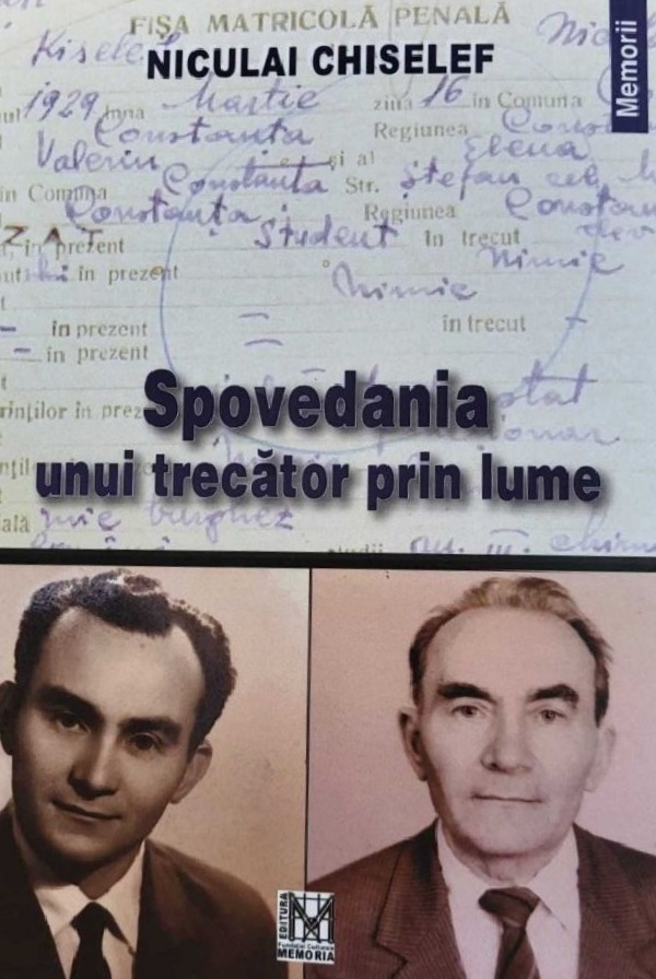 Cartea Spovedania unui trecator prin lume de Niculai Chiselef