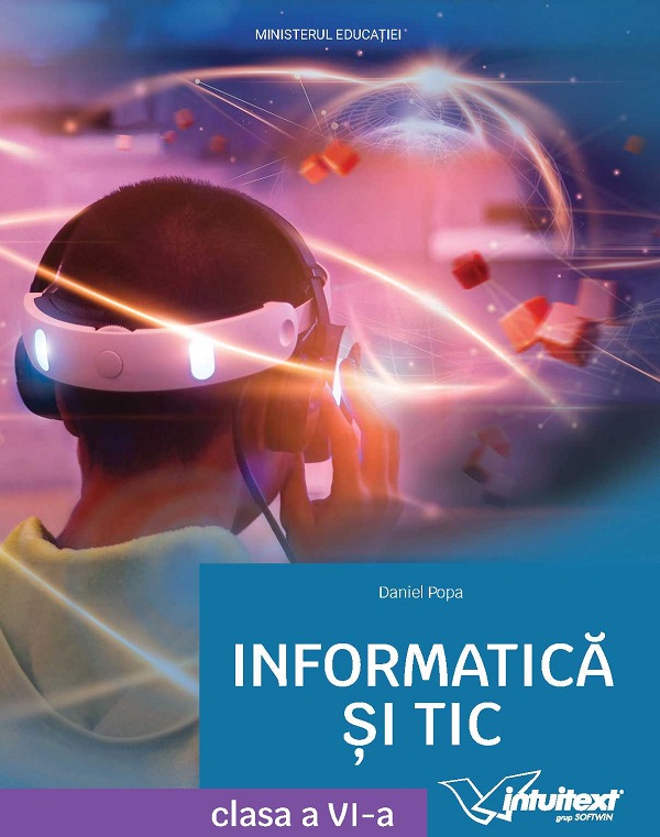 Cartea Informatica si TIC - Clasa 6 - Manual