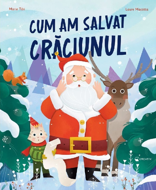 Cartea Cum am salvat Craciunul de Laure Macotta