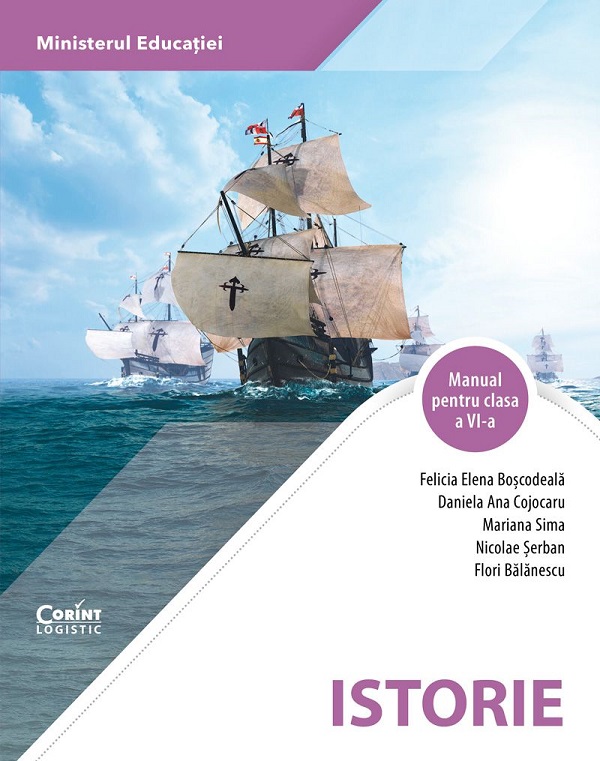 Cartea Istorie - Clasa 6 - Manual de Felicia Elena Boscodeala
