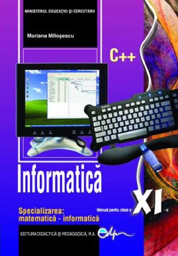 Cartea Informatica - Clasa 11 - Manual de Informatica - Clasa 11 - Manual