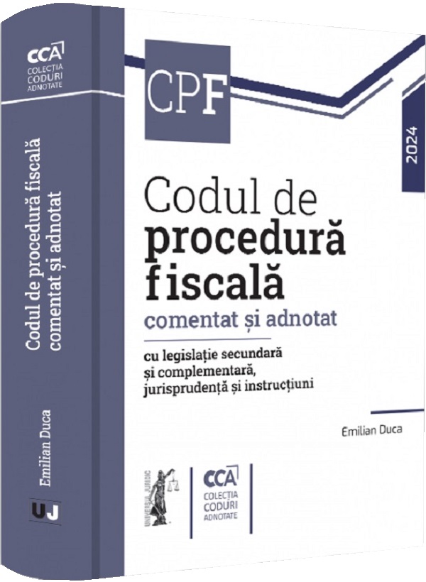Cartea Codul de procedura fiscala comentat si adnotat 2024 de Codul de procedura fiscala comentat si adnotat 2024
