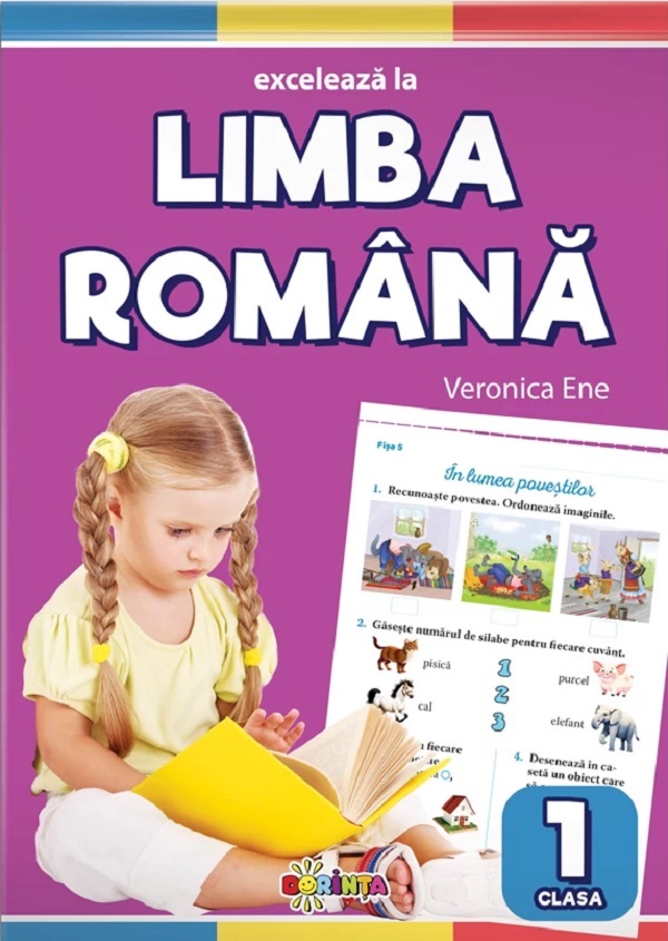 Cartea Exceleaza la limba romana - Clasa 1 de Veronica Ene