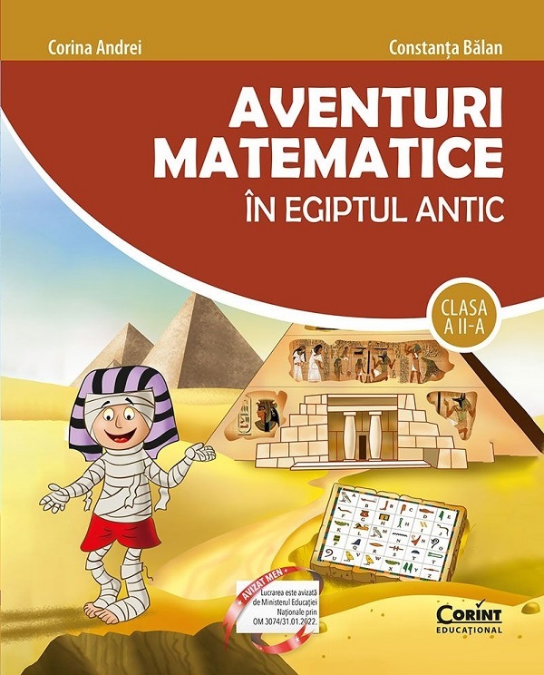Cartea Aventuri matematice in Egiptul antic - Clasa 2 de Corina Andrei