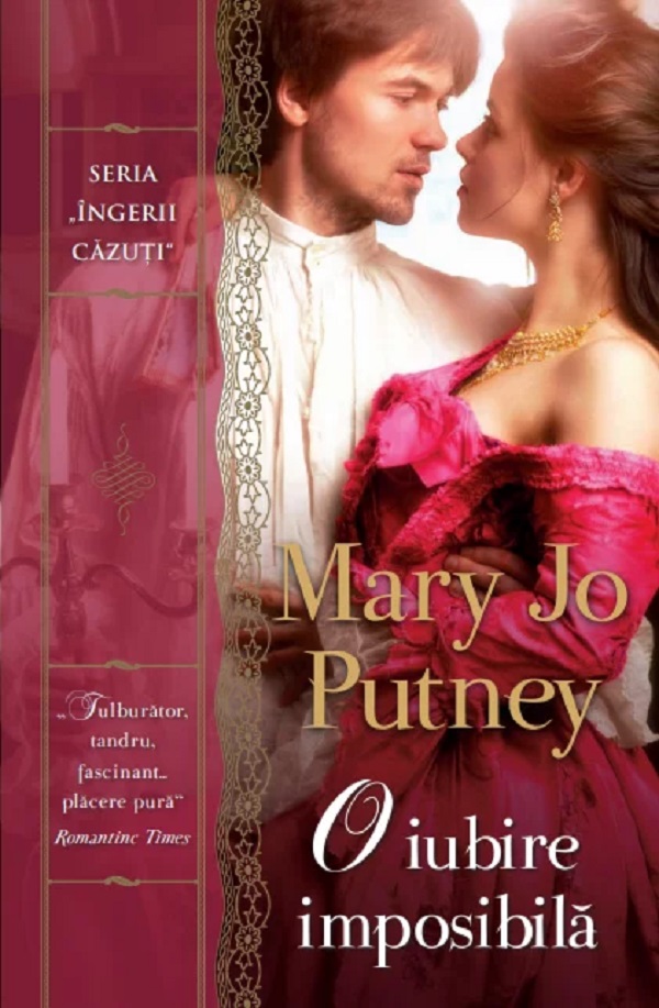 Cartea O iubire imposibila. Seria Ingerii cazuti Vol.1 de Mary Jo Putney