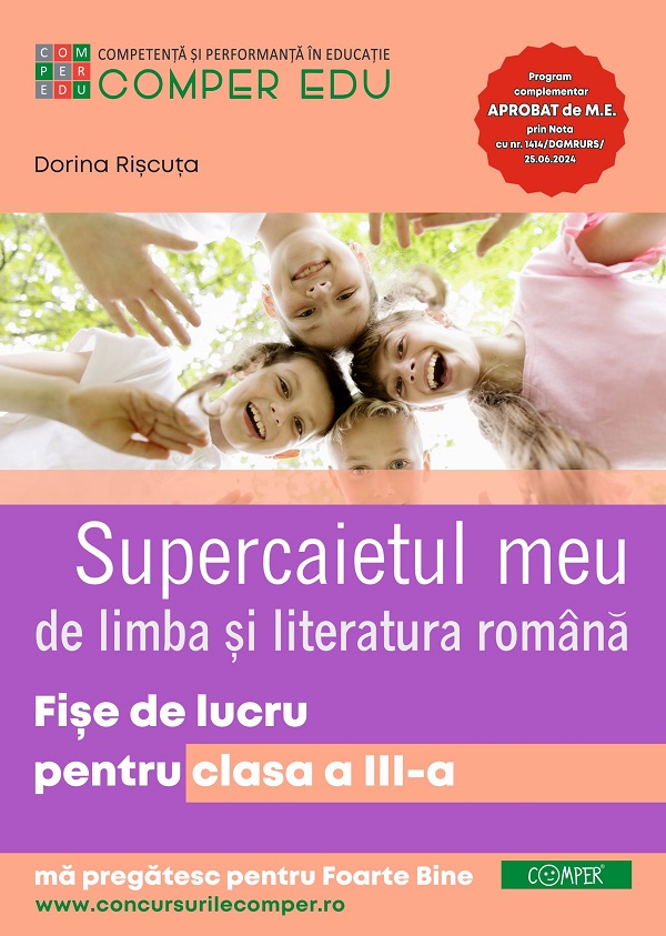 Cartea Supercaietul meu de Limba si literatura romana - Clasa 3 - Fise de lucru de Supercaietul meu de Limba si literatura romana - Clasa 3 - Fise de lucru