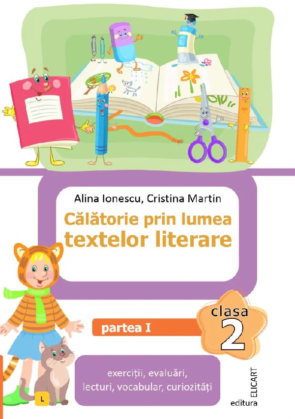 Cartea Calatorie prin lumea textelor literare - Clasa 2 Partea 1 (Varianta L) de Calatorie prin lumea textelor literare - Clasa 2 Partea 1 (Varianta L)