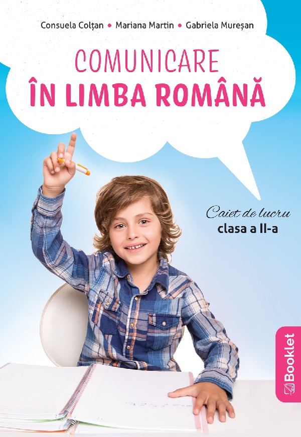 Cartea Comunicare in limba romana - Clasa 2 - Caiet de Mariana Martin