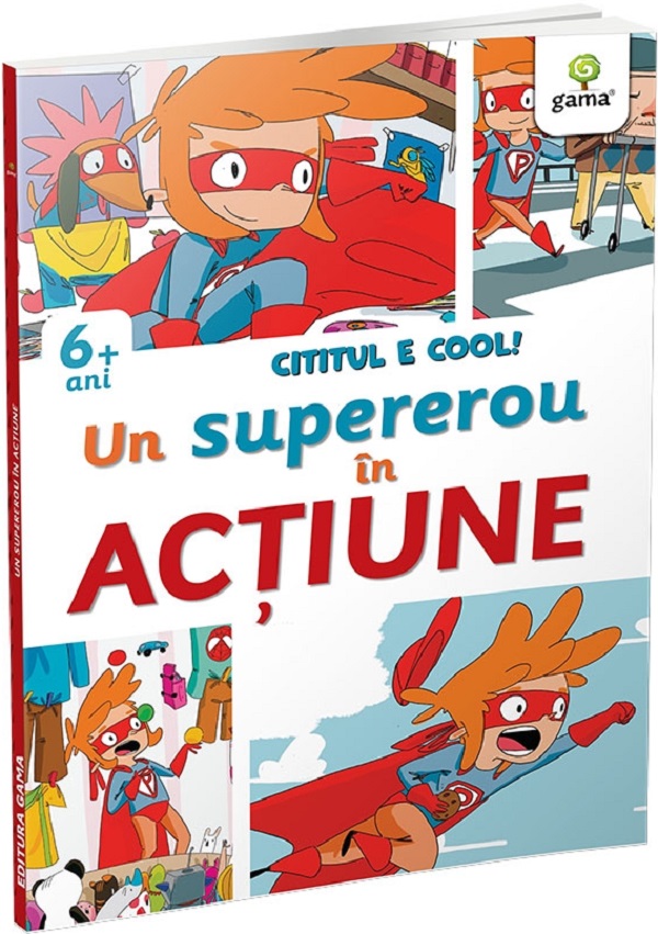 Cartea Cititul e cool. Un super erou in actiune de Cititul e cool. Un super erou in actiune
