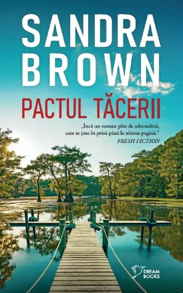 Cartea Pactul tacerii de Sandra Brown