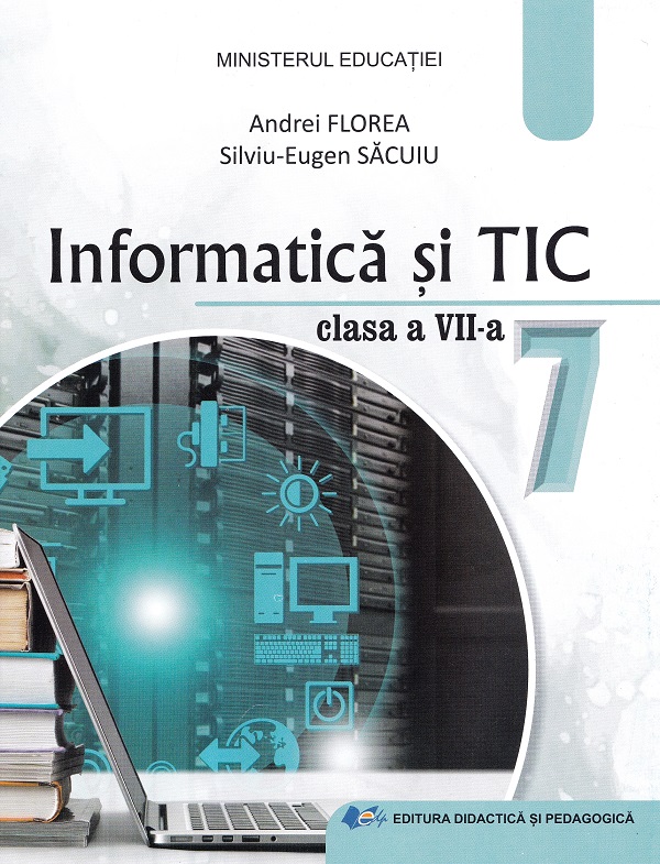 Cartea Informatica si TIC - Clasa 7- Manual de Informatica si TIC - Clasa 7- Manual
