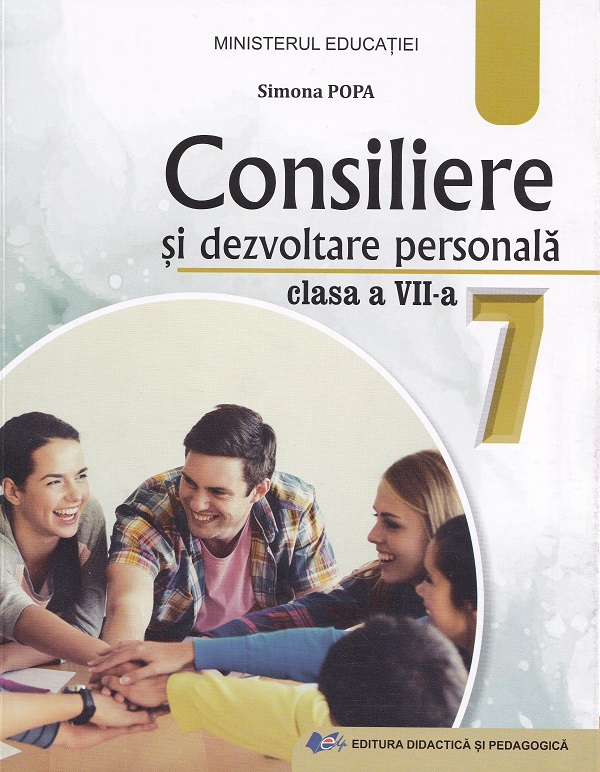 Cartea Consiliere si dezvoltare personala - Clasa 7 - Manual de Consiliere si dezvoltare personala - Clasa 7 - Manual