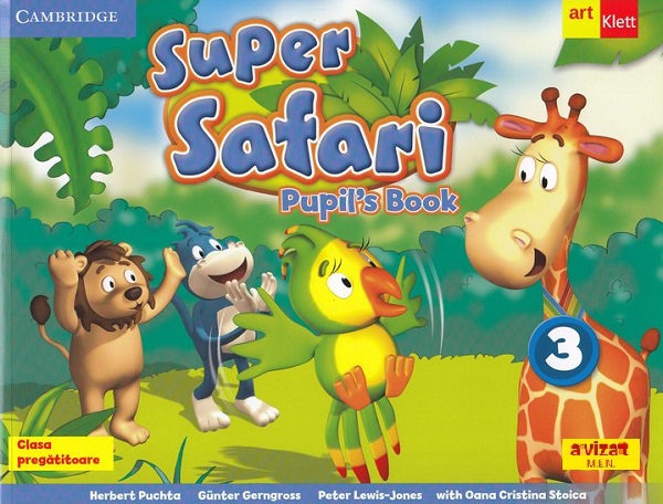 Cartea Super safari 3. Pupil's Book. Limba engleza - Clasa pregatitoare de Cristina Stoica