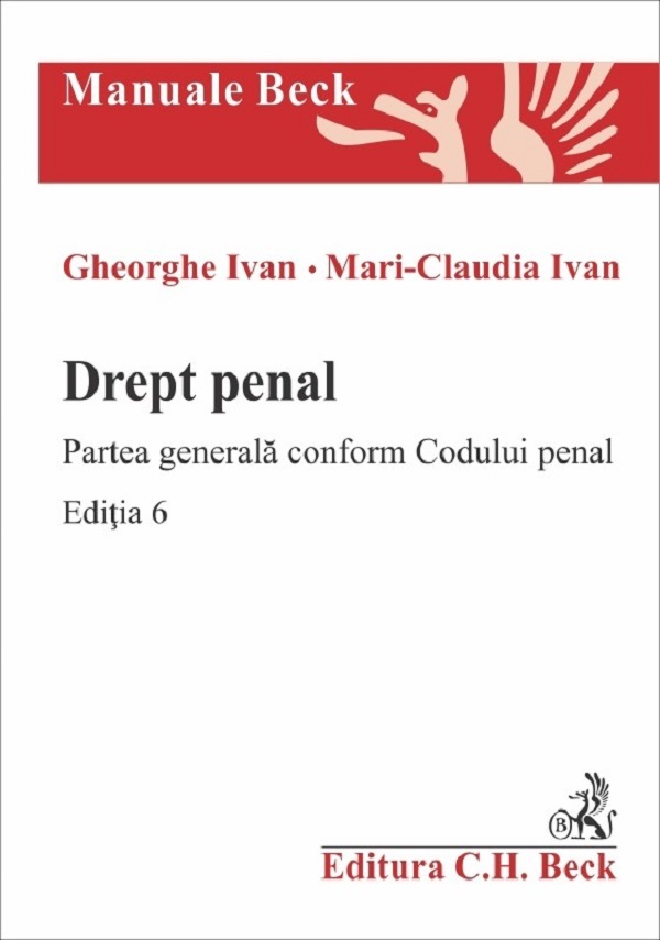 Cartea Drept penal. Partea generala conform Codului penal Ed.6