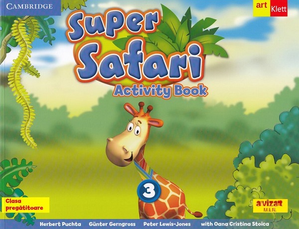 Cartea Super Safari 3. Activity Book. Limba Engleza - Clasa pregatitoare de Cristina Stoica
