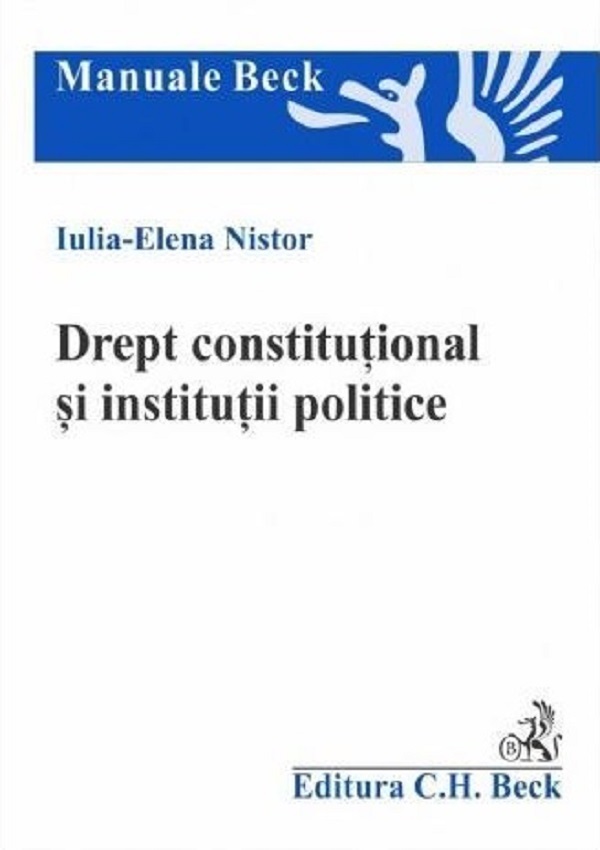 Cartea Drept constitutional si institutii politice de Iulia-Elena Nistor