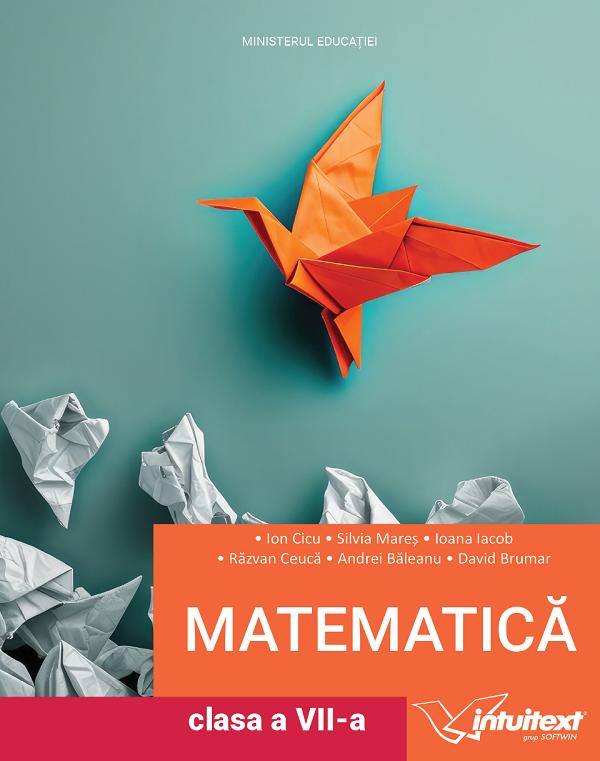 Cartea Matematica - Clasa 7 - Manual de Ion Cicu