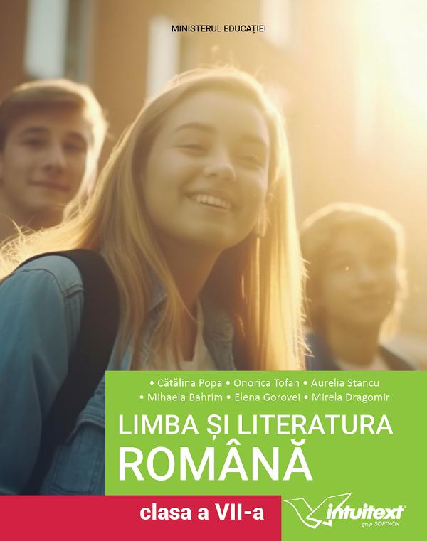 Cartea Limba si literatura romana - Clasa 7 - Manual de Mirela Dragomir
