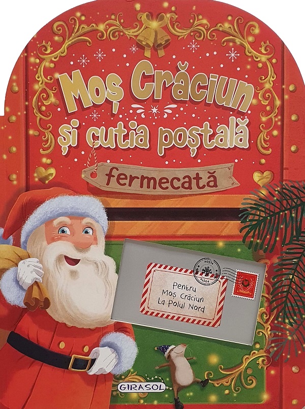 Cartea Mos Craciun si cutia postala fermecata de Mos Craciun si cutia postala fermecata