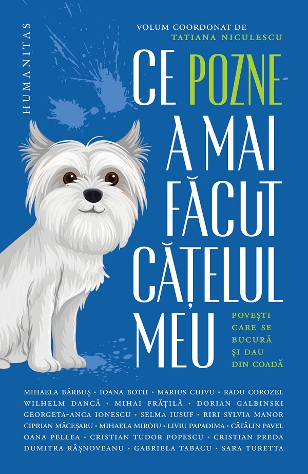 Cartea Ce pozne-a mai facut catelul meu de Tatiana Niculescu