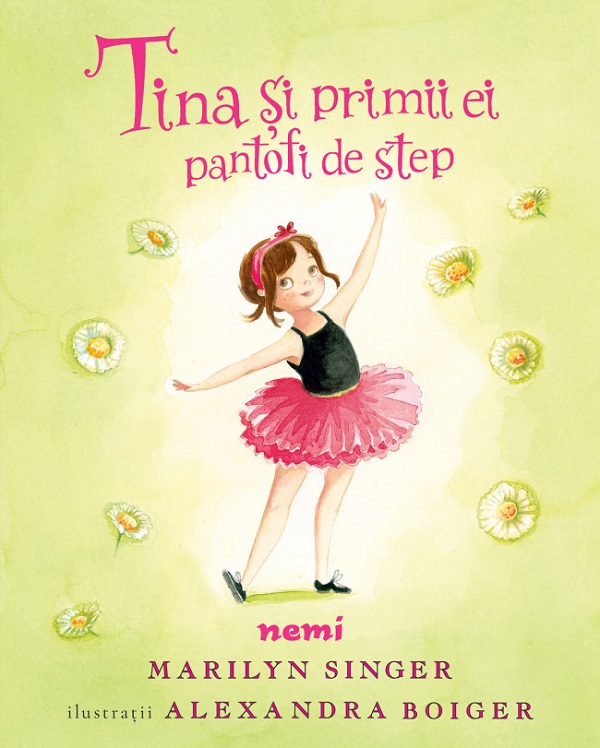 Tina si primii ei pantofi de step, Marilyn Singer, Alexandra Boiger – copertă