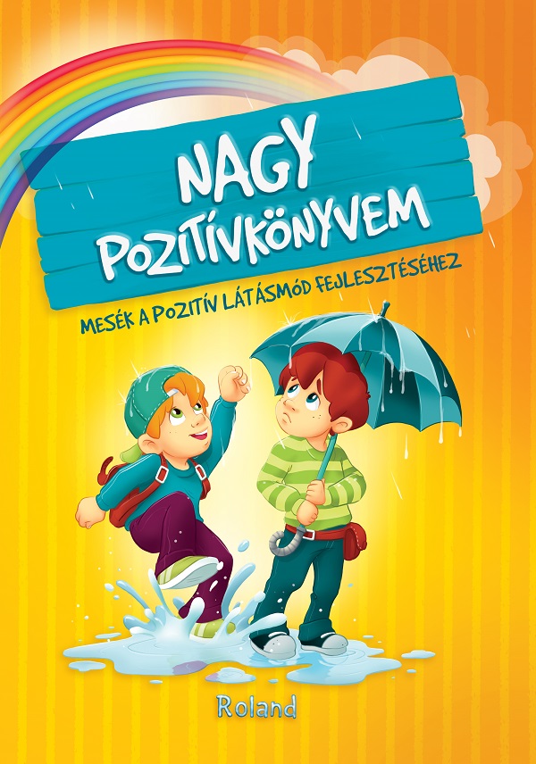 Cartea Nagy Pozitivkonyvem. Marea carte a gandurilor pozitive de Nagy Pozitivkonyvem. Marea carte a gandurilor pozitive