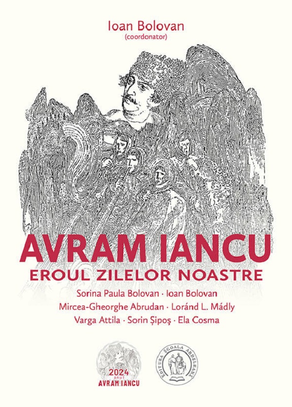Cartea Avram Iancu, eroul zilelor noastre de Avram Iancu, eroul zilelor noastre