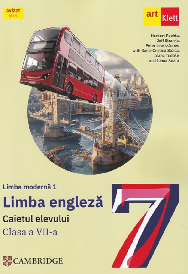 Cartea Limba engleza: Limba moderna 1 - Clasa 7 - Caietul elevului de Ioana Tudose