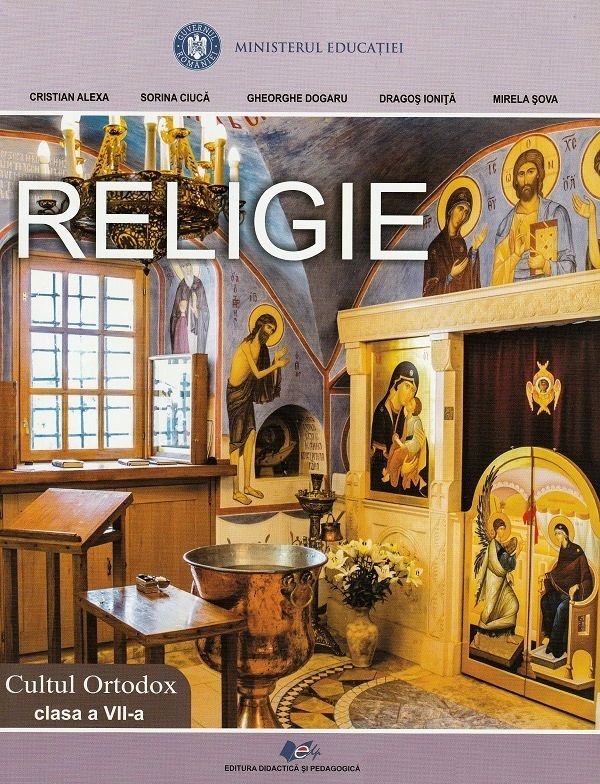 Cartea Religie. Cultul ortodox - Clasa 7 - Manual de Cristian Alexa