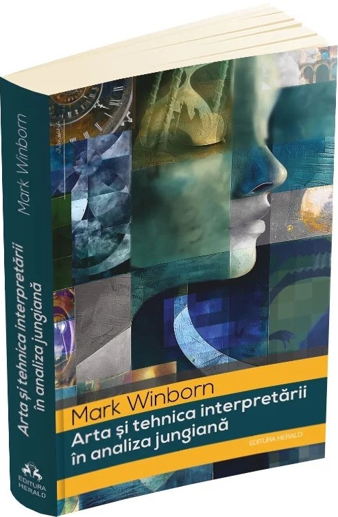 Cartea Arta si tehnica interpretarii in analiza jungiana de Mark Winborn