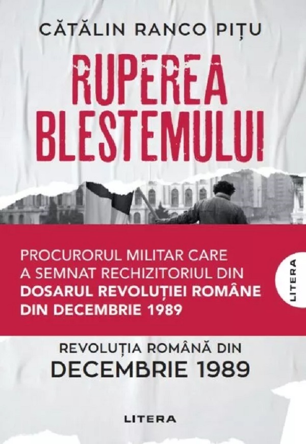 Cartea Ruperea blestemului. Revolutia romana din decembrie 1989