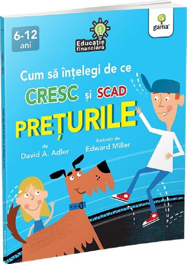 Cartea Cum sa intelegi de ce cresc si scad preturile