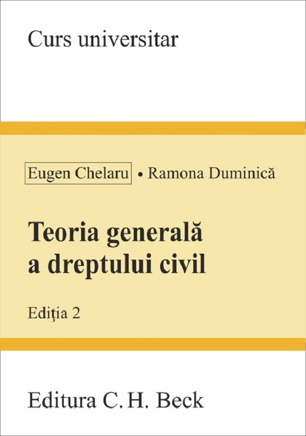 Cartea Teoria generala a dreptului civil Ed.2 de Ramona Duminica
