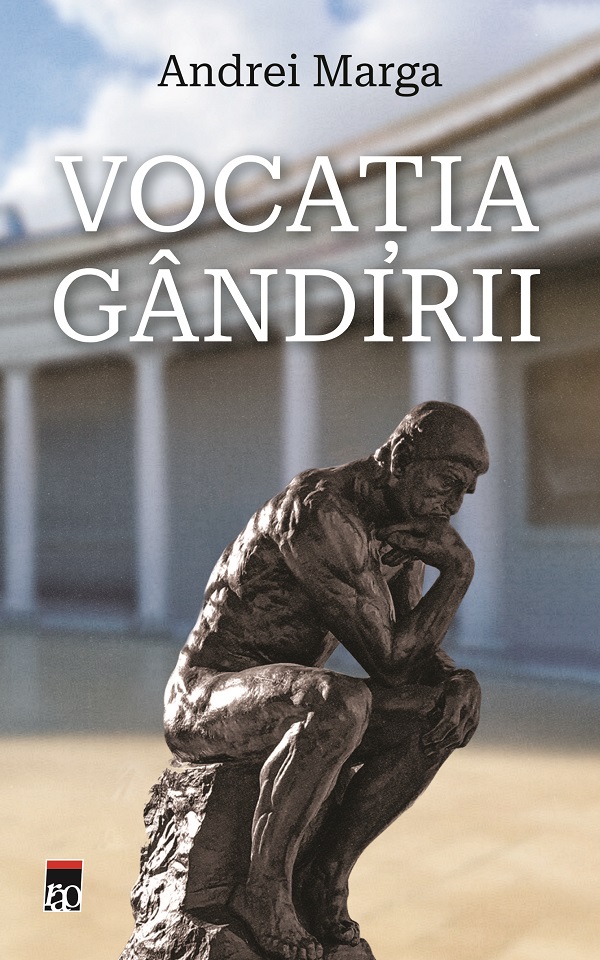 Cartea Vocatia gandirii de Andrei Marga