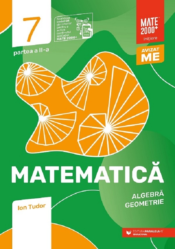 Cartea Matematica - Clasa 7 Partea 2 - Initiere de Ion Tudor